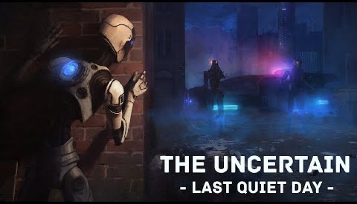 The Uncertain Last Quiet Day - video
